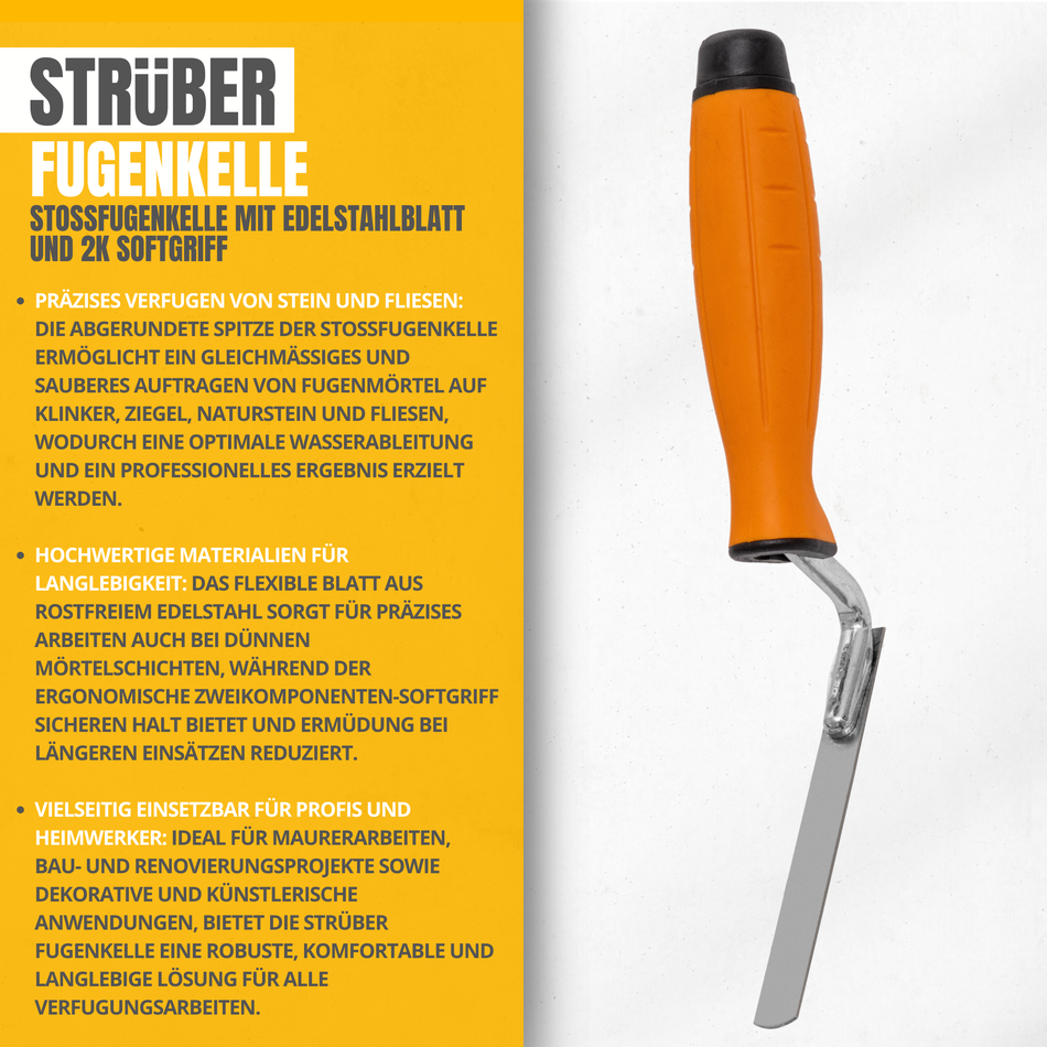 STRÜBER Fugenkelle 8 mm - Stoßfugenkelle mit Edelstahlblatt und 2K Softgriff