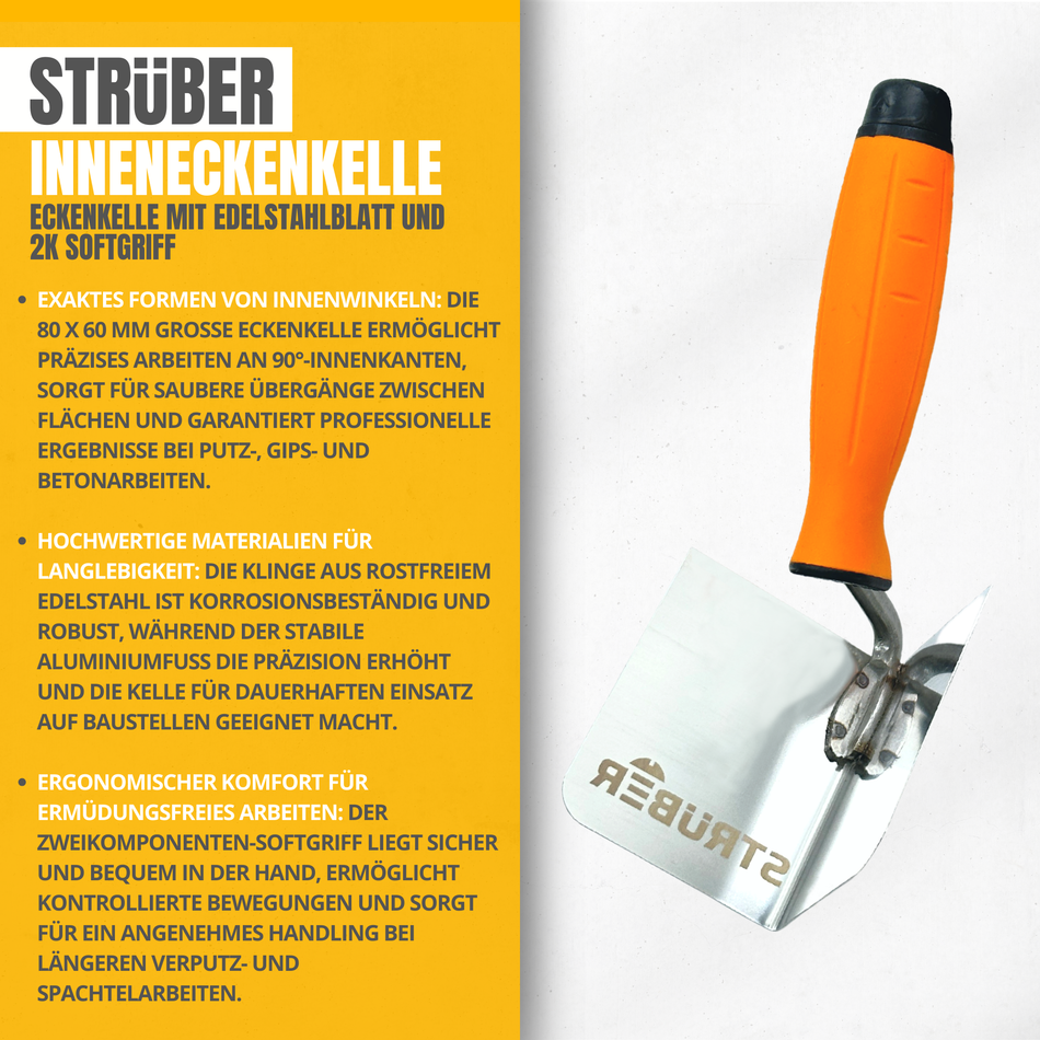 STRÜBER Inneneckenkelle 80 x 60 mm - Eckenkelle mit Edelstahlblatt und 2K Softgriff