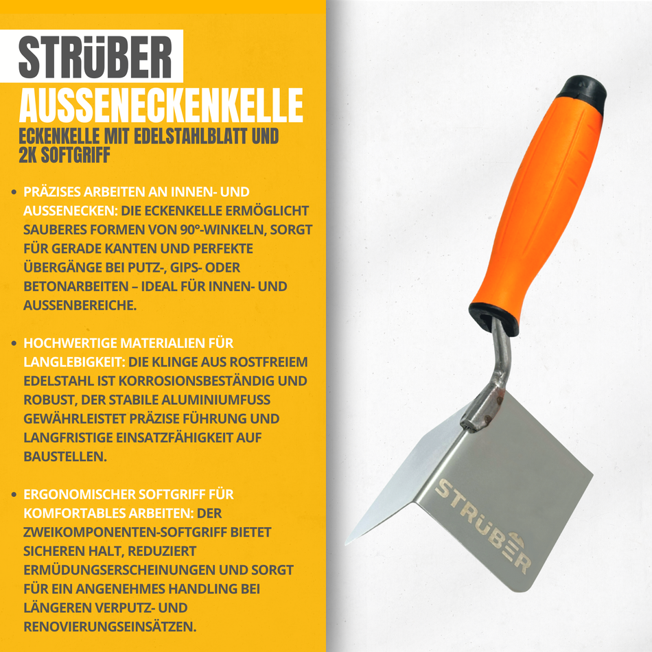 STRÜBER Außeneckenkelle 80 x 60 mm - Eckenkelle mit Edelstahlblatt und 2K Softgriff
