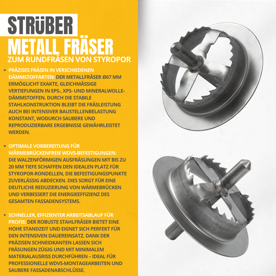 STRÜBER Metall Fräser Ø67mm für Mineralwolle Styropor Dämmstoffdübel Scheiben
